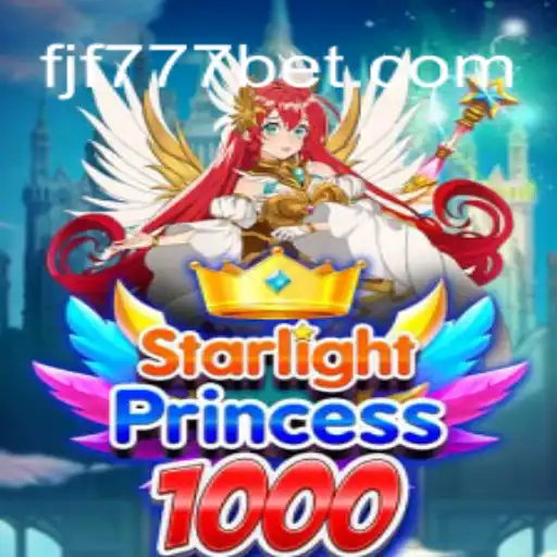Discover the Excitement of StarlightPrincess1000 and FJF777.com